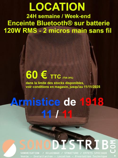 Offres spéciales Armistice de 1918 - 11 novembre  Matériel de sonorisation et d'éclairage : enceinte Bluetooth®, éclairage led bleu blanc rouge, vidéoprojection,  sonodistrib sono seclin lille