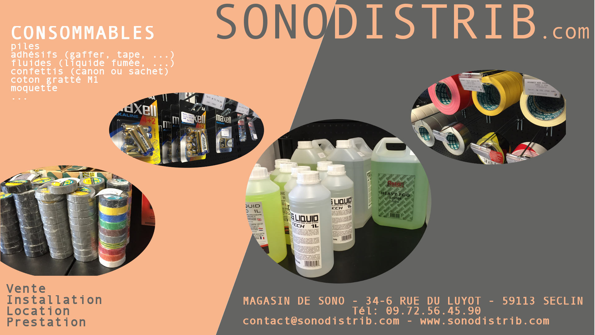 gaffer, tape, adhésif, piles, ampoules, fluides, liquides (fumée, brouillard, bulles, ...), coton gratté, moquette, ... magasin sono lille seclin sonodistrib