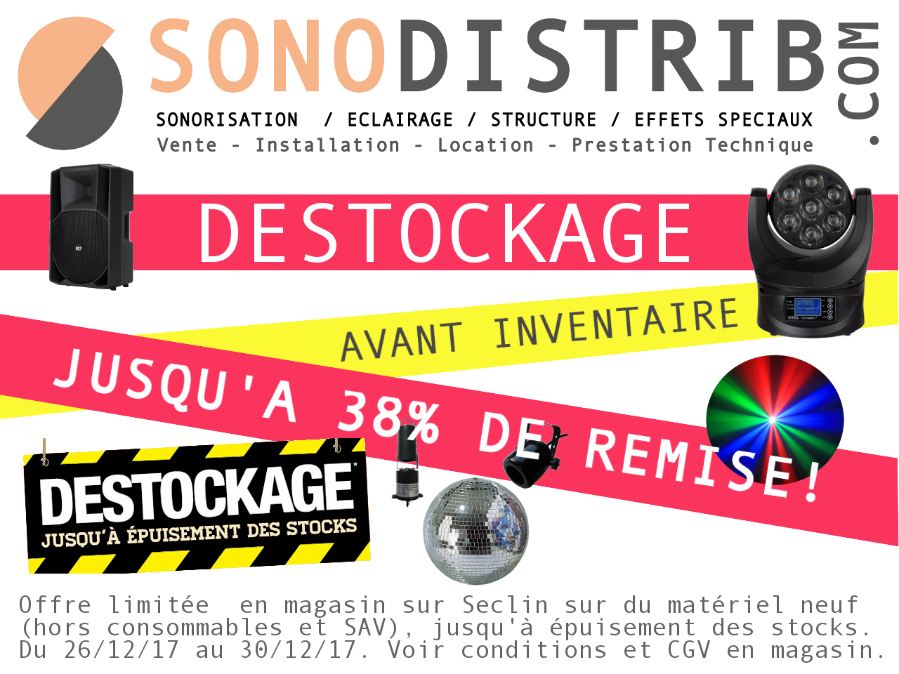 DÉSTOCKAGE AVANT INVENTAIRE DU 26/12/17 au 30/12/17 JUSQU ÉPUISEMENT DES STOCKS !  bsystems rcf rcfaudio asd briteq sxlighting synq mobiltruss sonodistrib destockage déstockage magasin #sono sonorisation dj eclairage éclairage enceinte mixage lile nord seclin