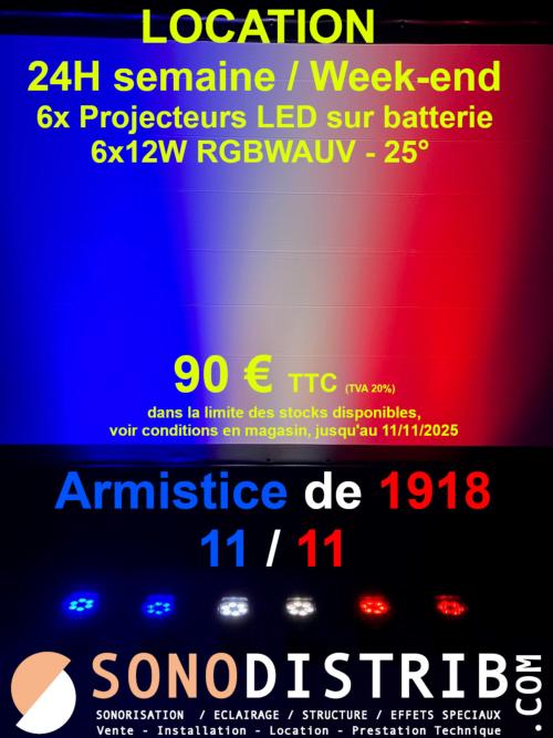 Offres spéciales Armistice de 1918 - 11 novembre  Matériel de sonorisation et d'éclairage : enceinte Bluetooth®, éclairage led bleu blanc rouge, vidéoprojection,  sonodistrib sono seclin lille éclairage sur batterie